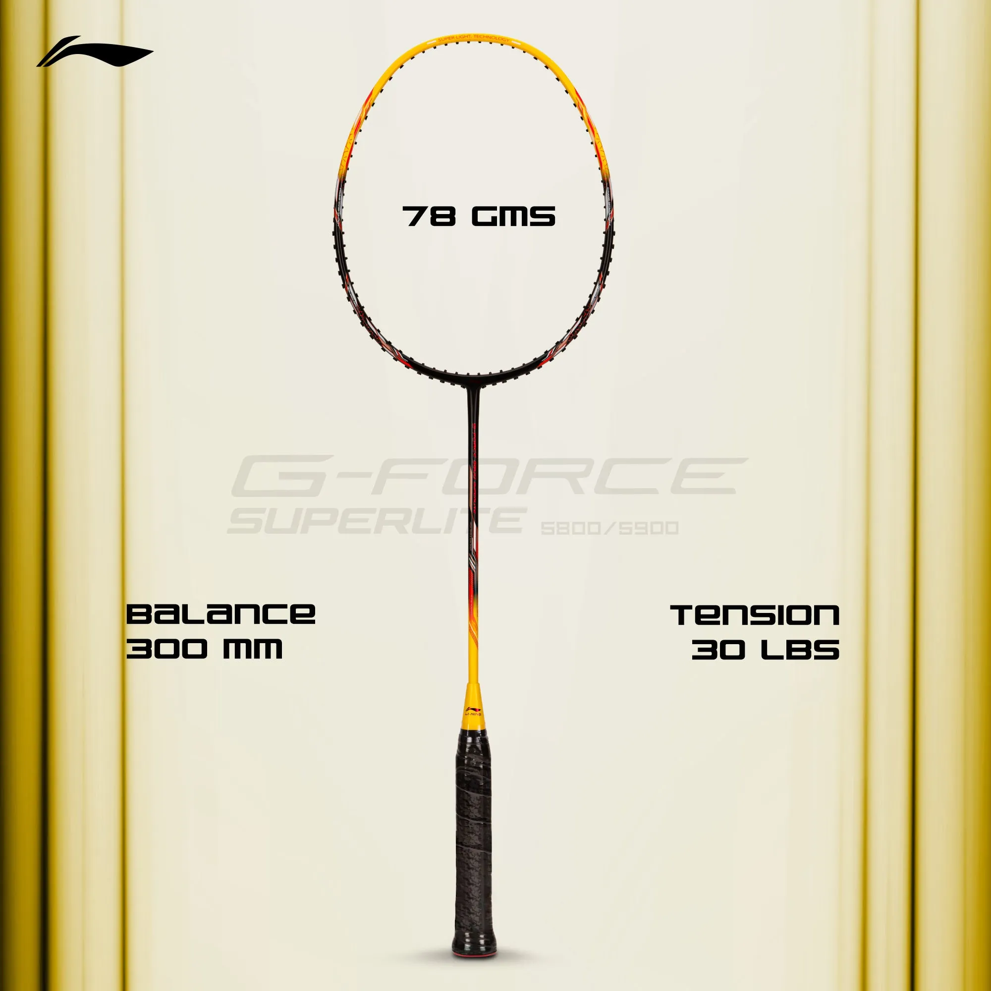 Li-Ning G-Force 5800 Superlite / 78 grams / G6 Unstrung Badminton Racquet (Black / Yellow / Red)