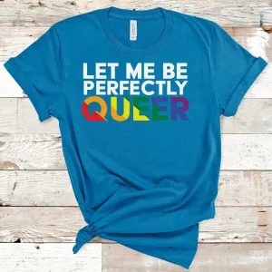 Shirts For Pride, Queer Tee Shirt, Gay Pride LGBT Shirt, Pride Shirt, LGBT Shirt, Women Gay Clothing